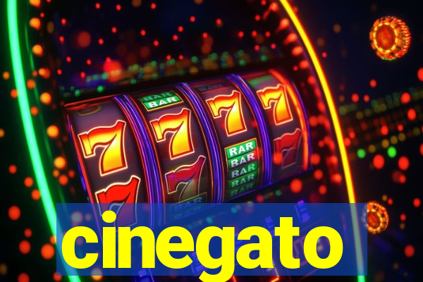 cinegato