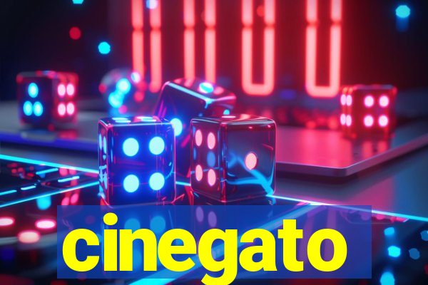 cinegato