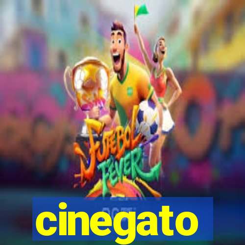 cinegato