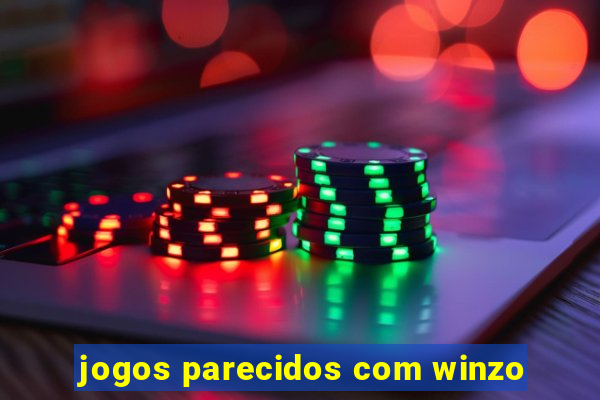 jogos parecidos com winzo