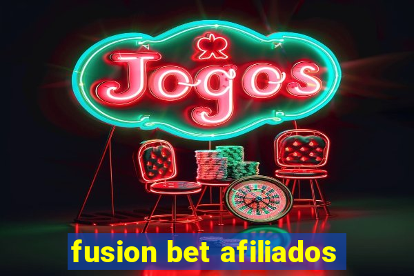 fusion bet afiliados