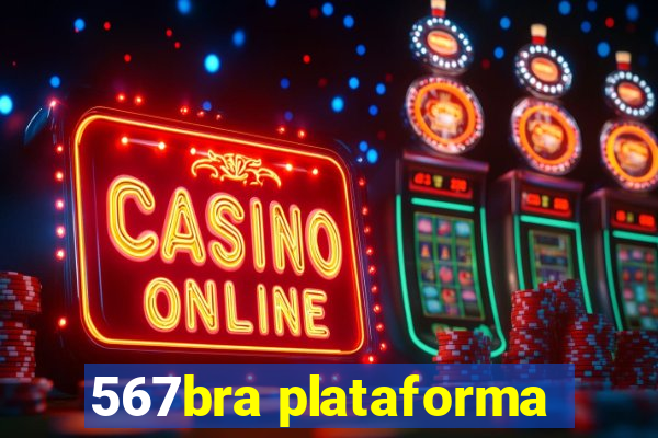 567bra plataforma