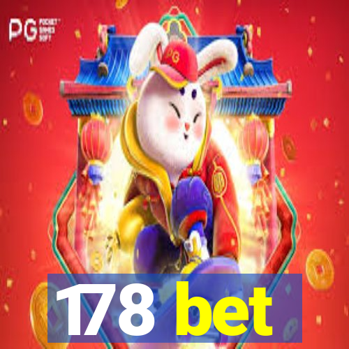 178 bet