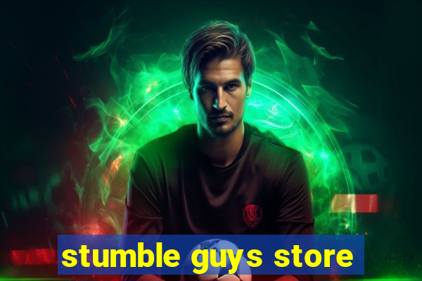 stumble guys store