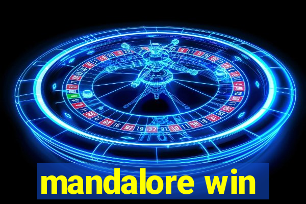 mandalore win