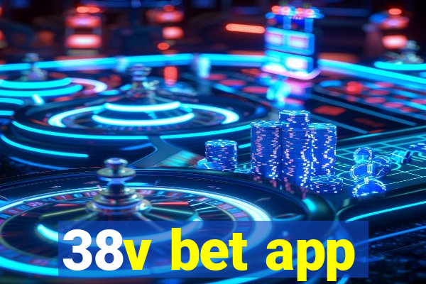 38v bet app