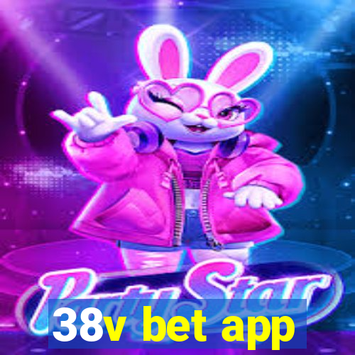 38v bet app