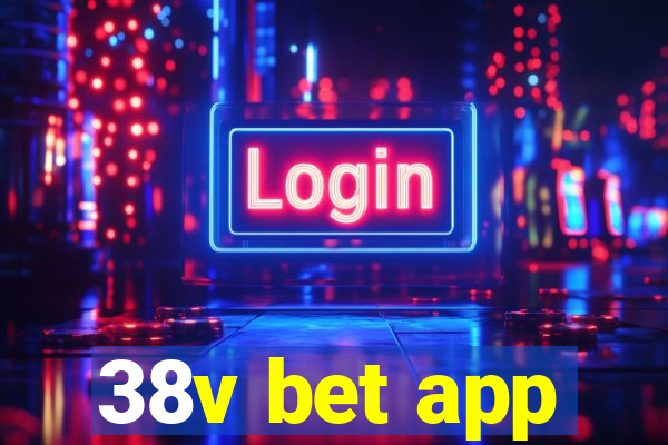 38v bet app