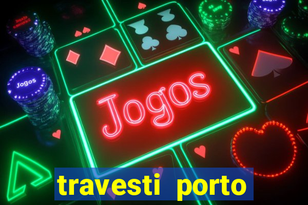 travesti porto alegre viva local