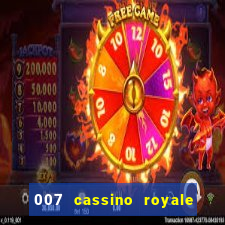 007 cassino royale dublado download