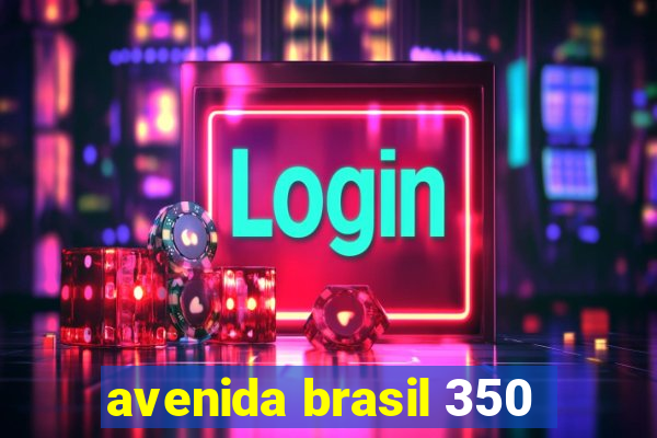 avenida brasil 350