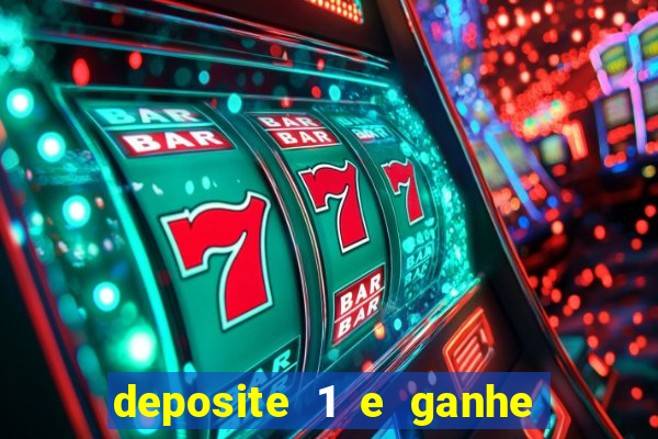 deposite 1 e ganhe 10 no fortune tiger