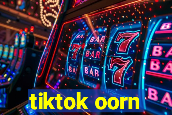 tiktok oorn