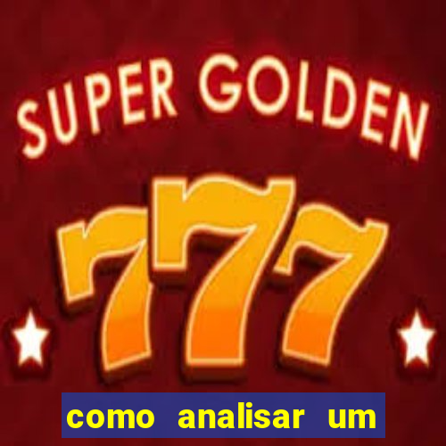 como analisar um jogo de futebol para apostar