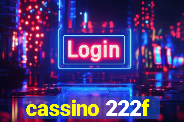 cassino 222f