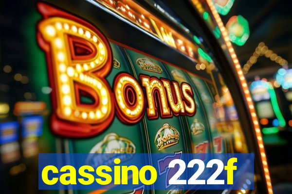 cassino 222f