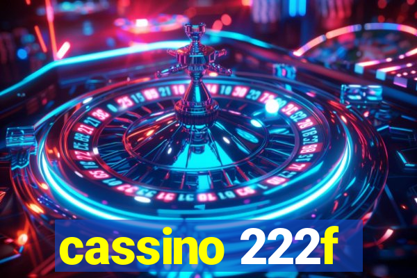 cassino 222f