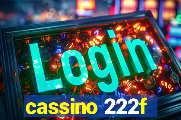 cassino 222f