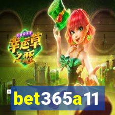 bet365a11