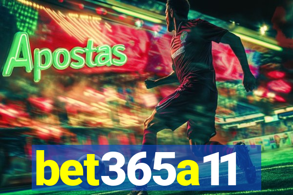 bet365a11