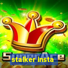 stalker insta