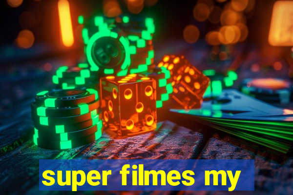 super filmes my