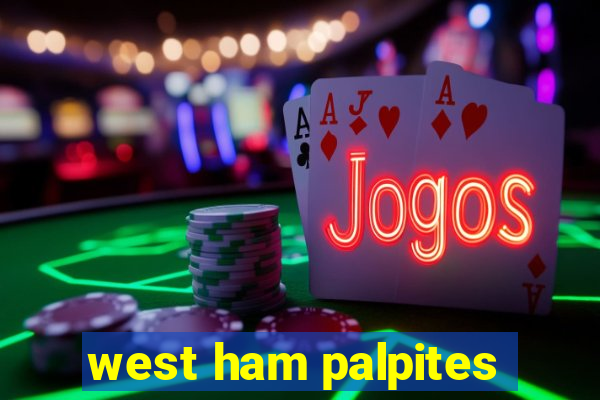 west ham palpites