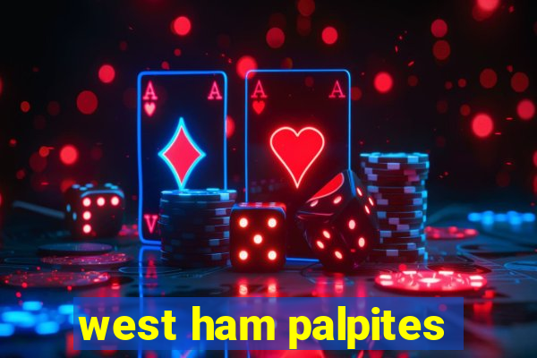 west ham palpites