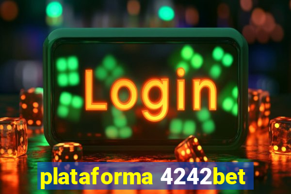 plataforma 4242bet