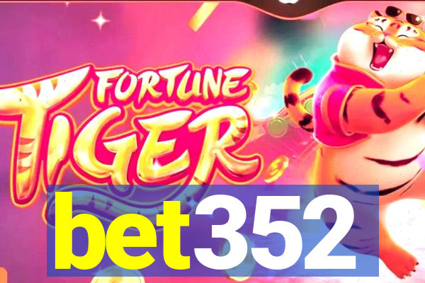 bet352