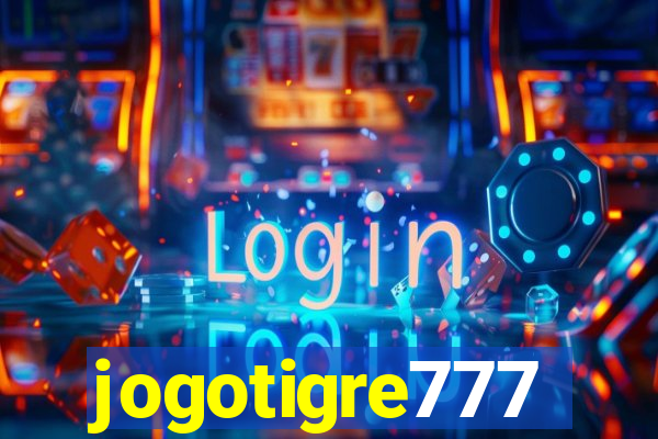 jogotigre777