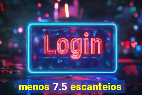 menos 7.5 escanteios