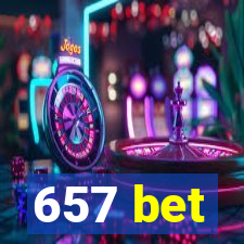 657 bet