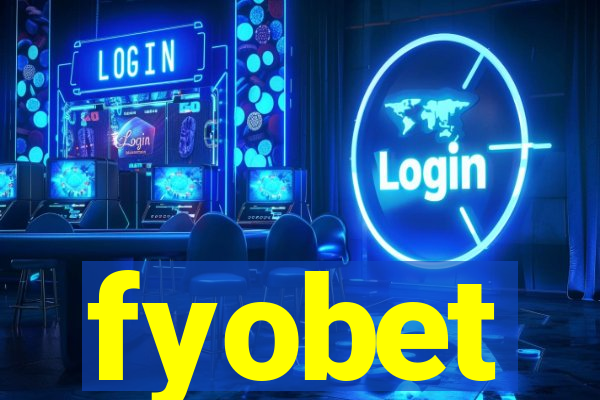 fyobet