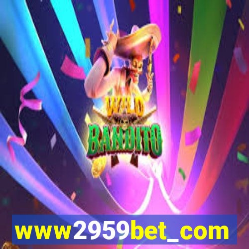 www2959bet_com