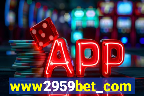 www2959bet_com