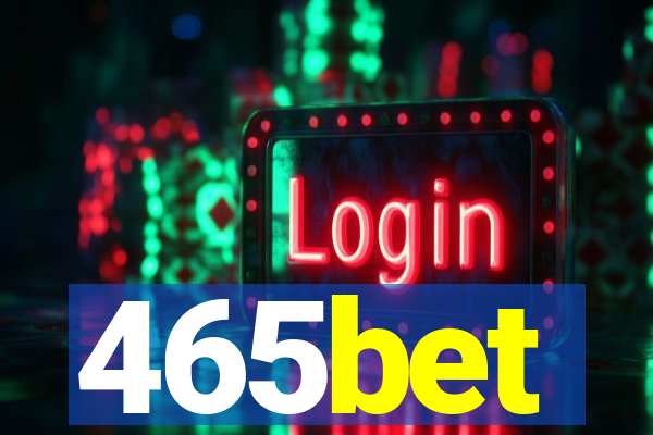 465bet