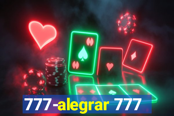 777-alegrar 777