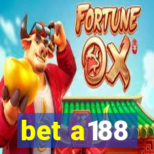 bet a188