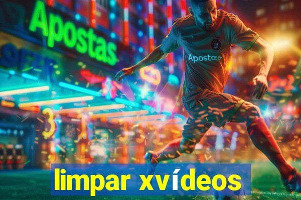 limpar xvídeos