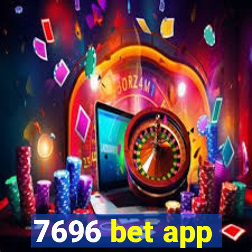 7696 bet app