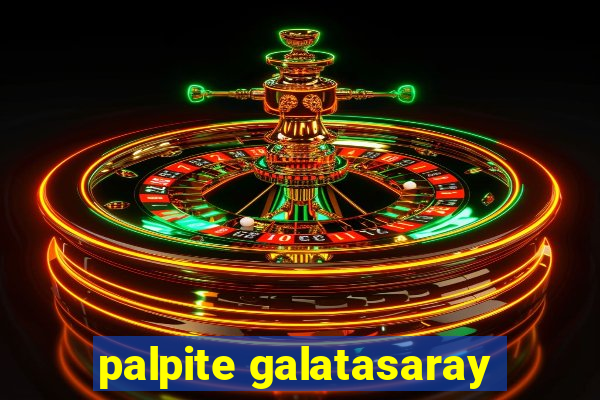 palpite galatasaray