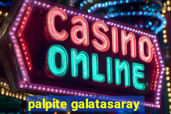 palpite galatasaray