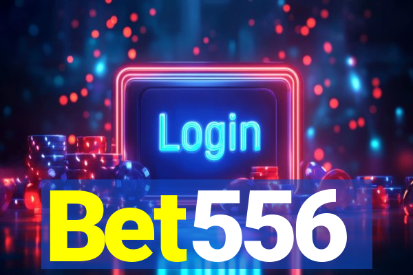 Bet556