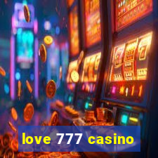 love 777 casino