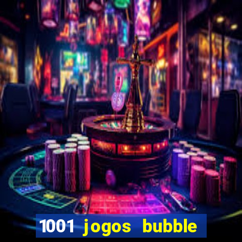 1001 jogos bubble shooter grátis