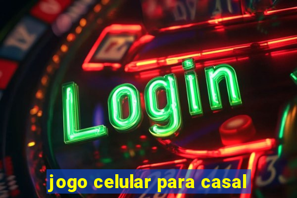 jogo celular para casal