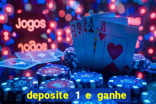 deposite 1 e ganhe 10 vai de bet