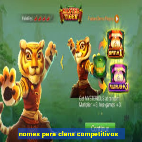 nomes para clans competitivos