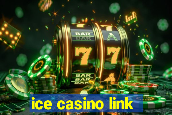 ice casino link